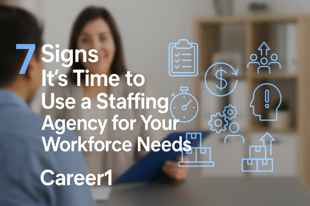 7 signs to use staffing agency