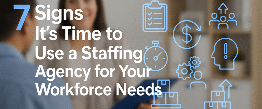 7 signs to use staffing agency