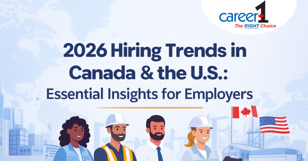 2026 Hiring Trends in Canada & the U.S.