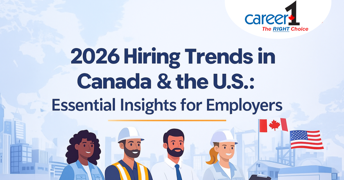 2026 Hiring Trends in Canada & the U.S.